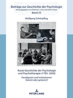 cover image of Kurze Geschichte der Psychologie und Psychotherapie (1783–2020)